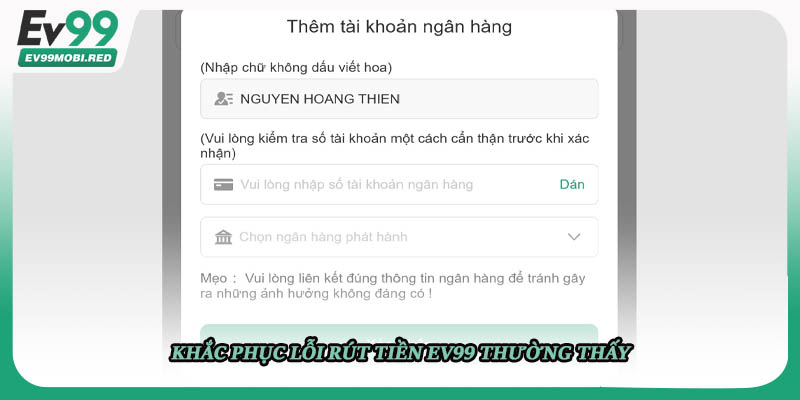 Khắc phục lỗi rút tiền EV99 thường thấy