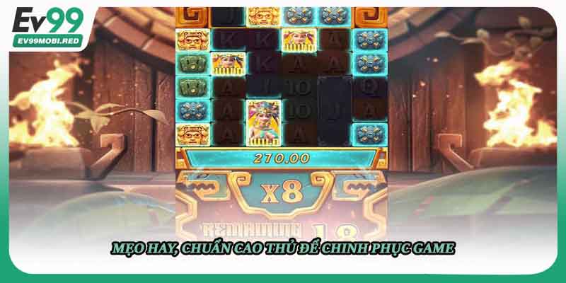 Mẹo hay, chuẩn cao thủ để chinh phục game